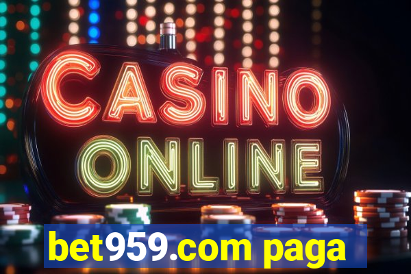 bet959.com paga